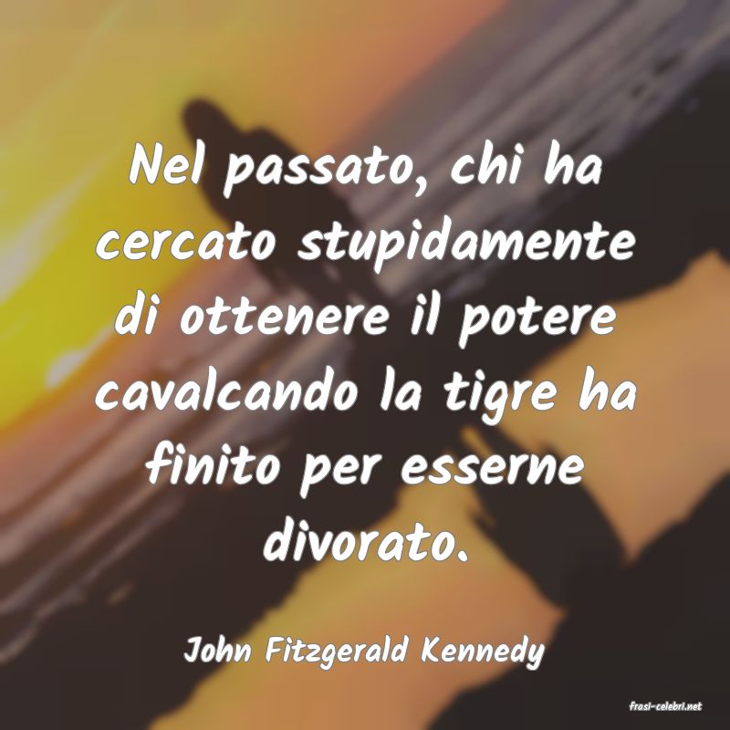 frasi di John Fitzgerald Kennedy