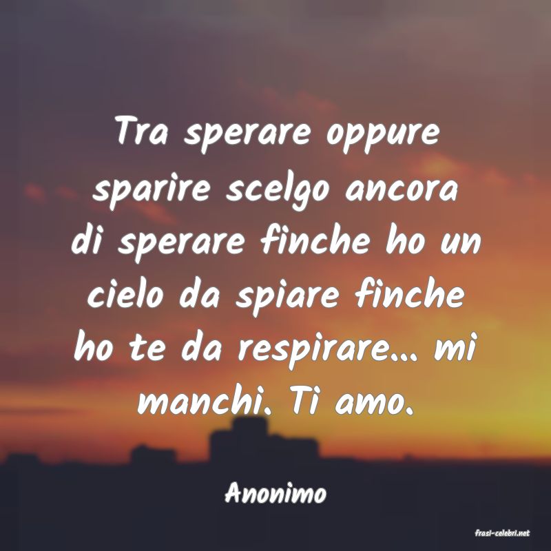 frasi di Anonimo