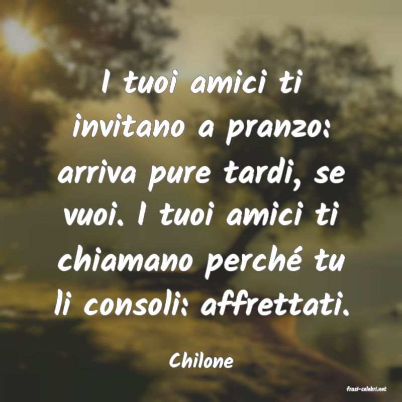 frasi di Chilone