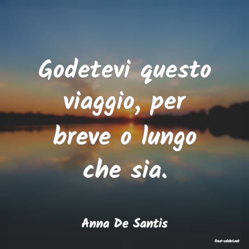 frasi di Anna De Santis