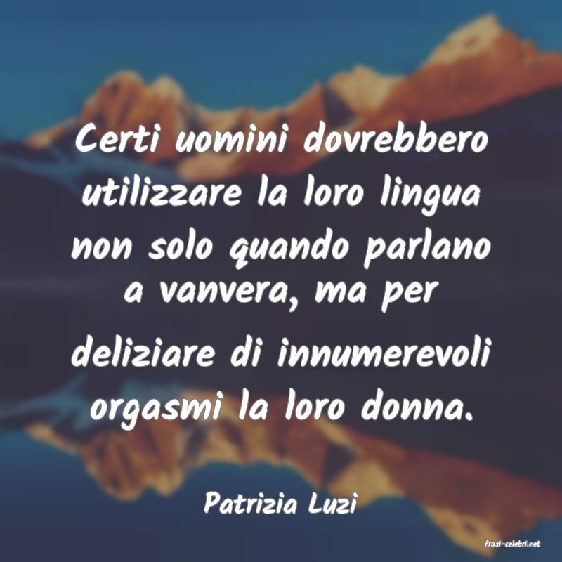 frasi di Patrizia Luzi