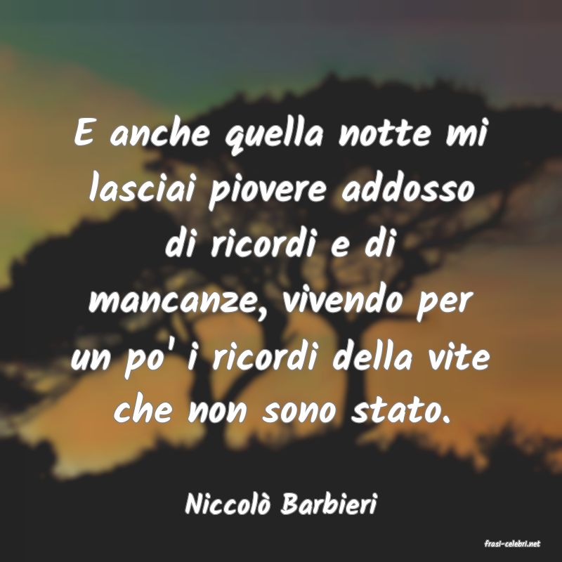 frasi di Niccol� Barbieri