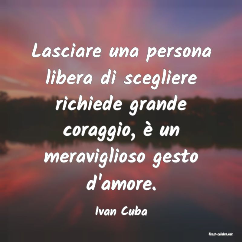 frasi di  Ivan Cuba
