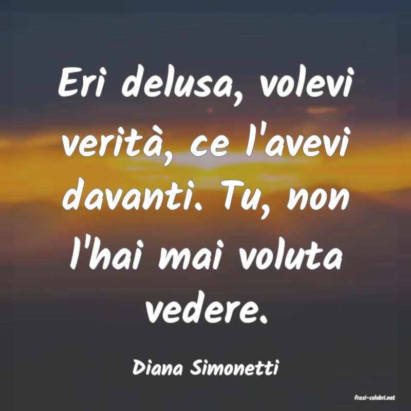 frasi di Diana Simonetti