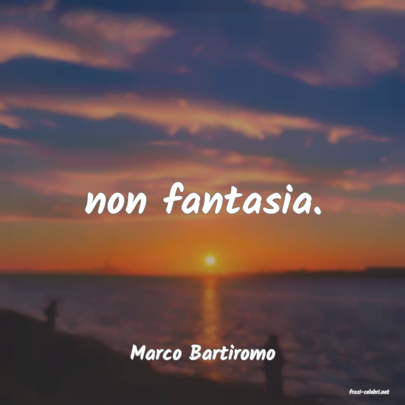 frasi di  Marco Bartiromo
