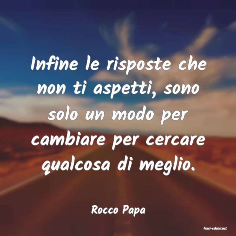 frasi di Rocco Papa