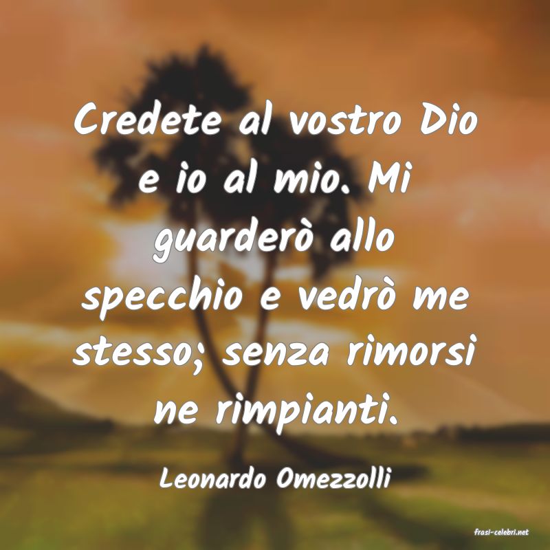 frasi di  Leonardo Omezzolli
