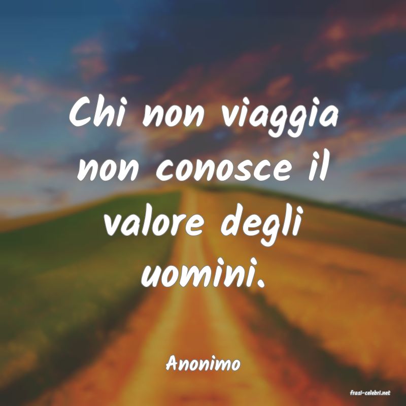frasi di Anonimo