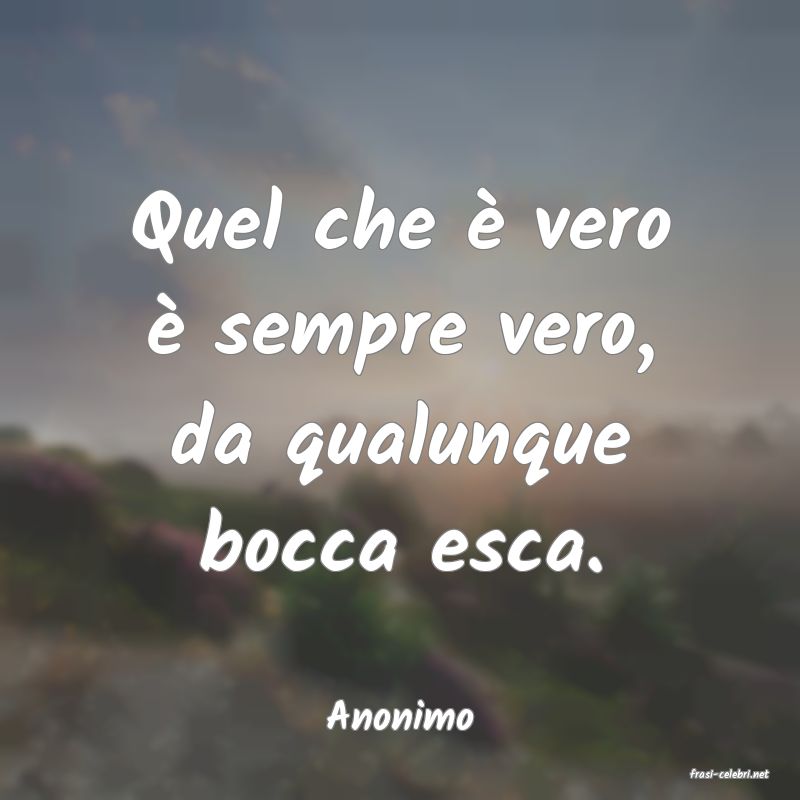 frasi di Anonimo