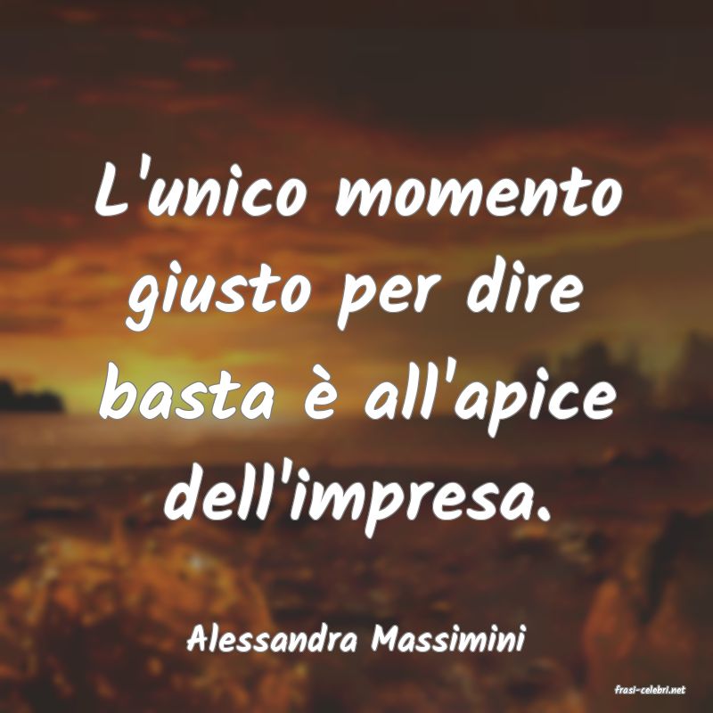 frasi di Alessandra Massimini