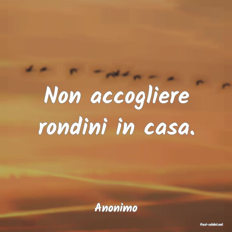frasi di Anonimo