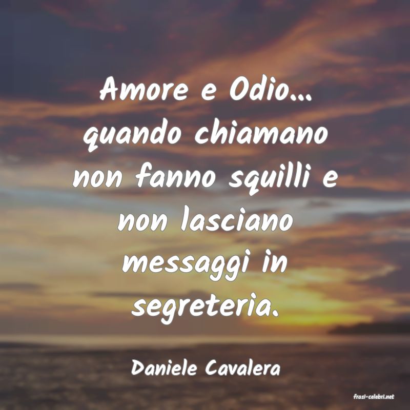 frasi di Daniele Cavalera