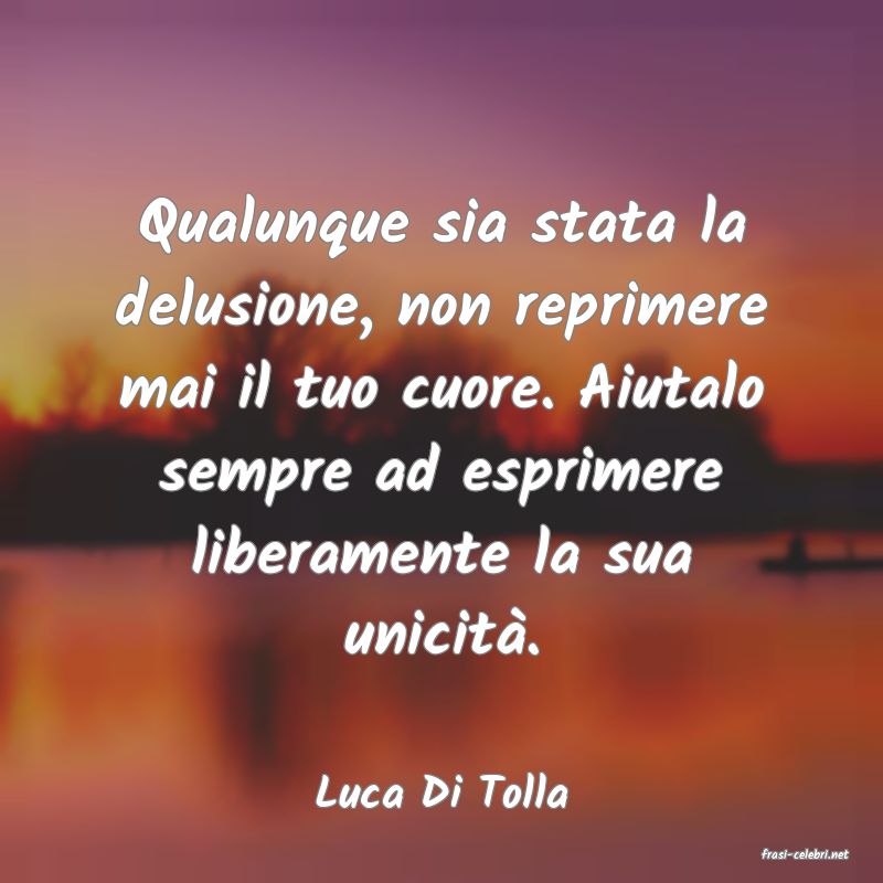 frasi di Luca Di Tolla