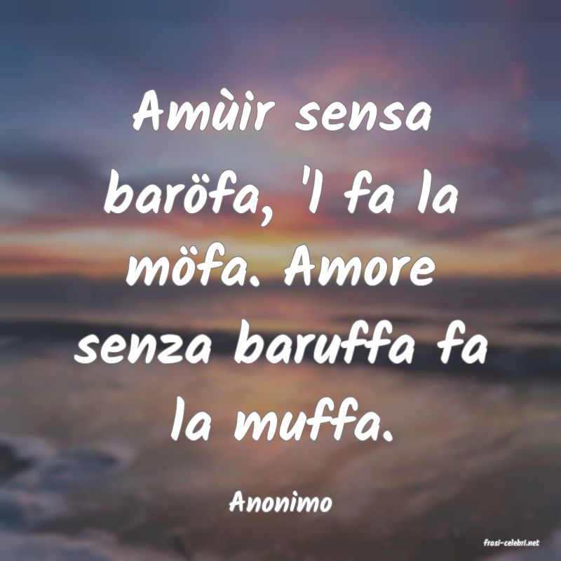 frasi di Anonimo