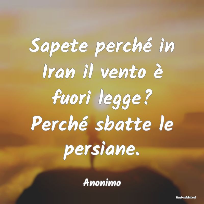 frasi di Anonimo