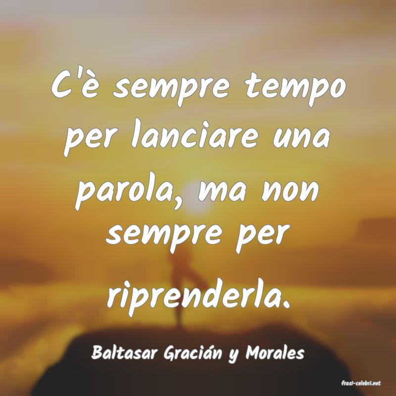 frasi di Baltasar Gracin y Morales