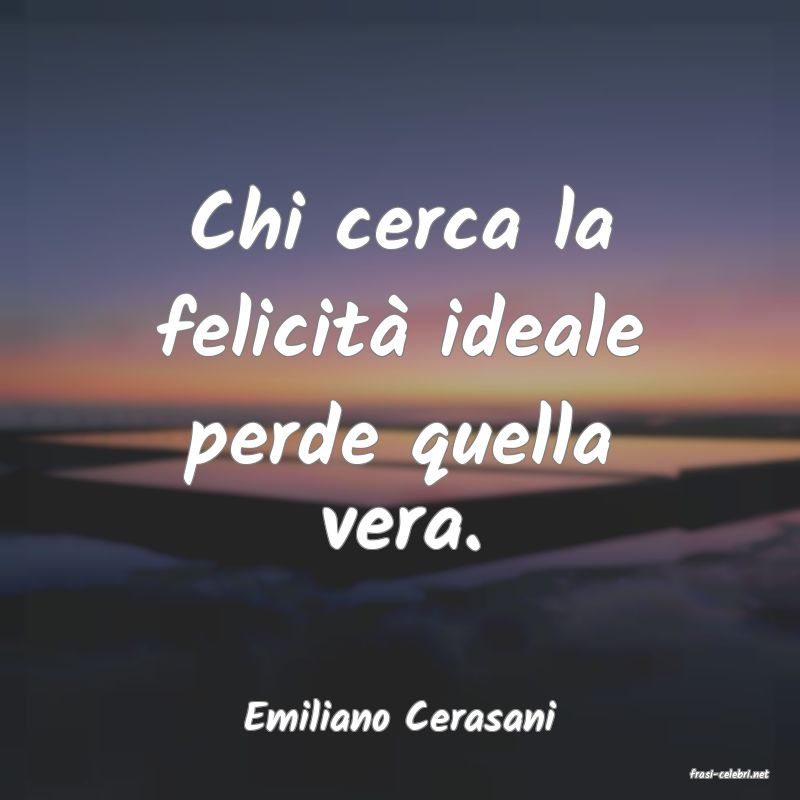 frasi di Emiliano Cerasani