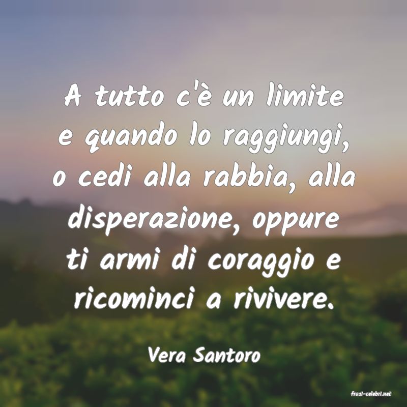 frasi di  Vera Santoro
