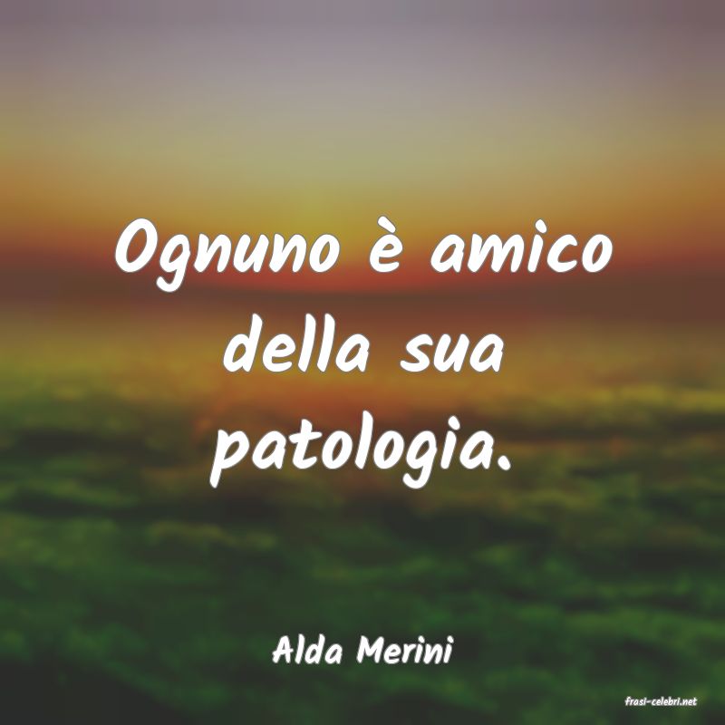 frasi di Alda Merini