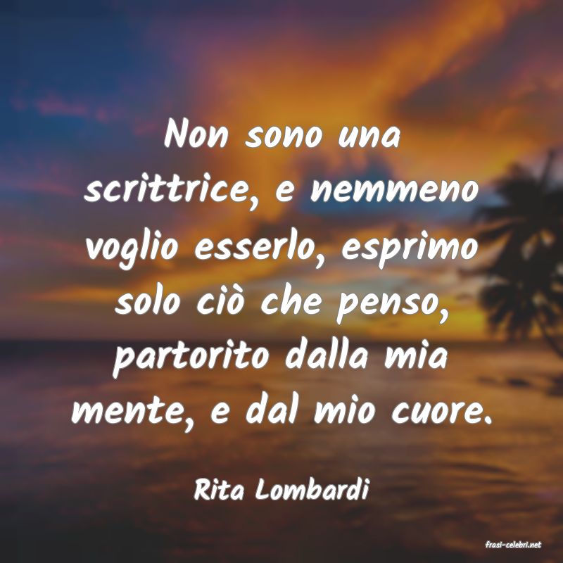 frasi di  Rita Lombardi
