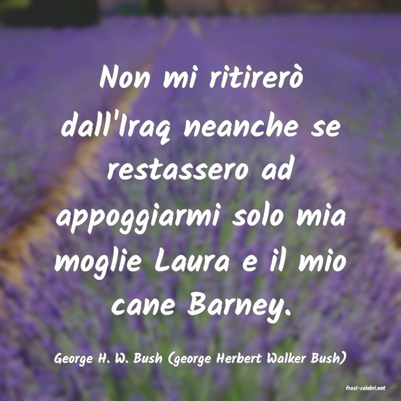 frasi di George H. W. Bush (george Herbert Walker Bush)