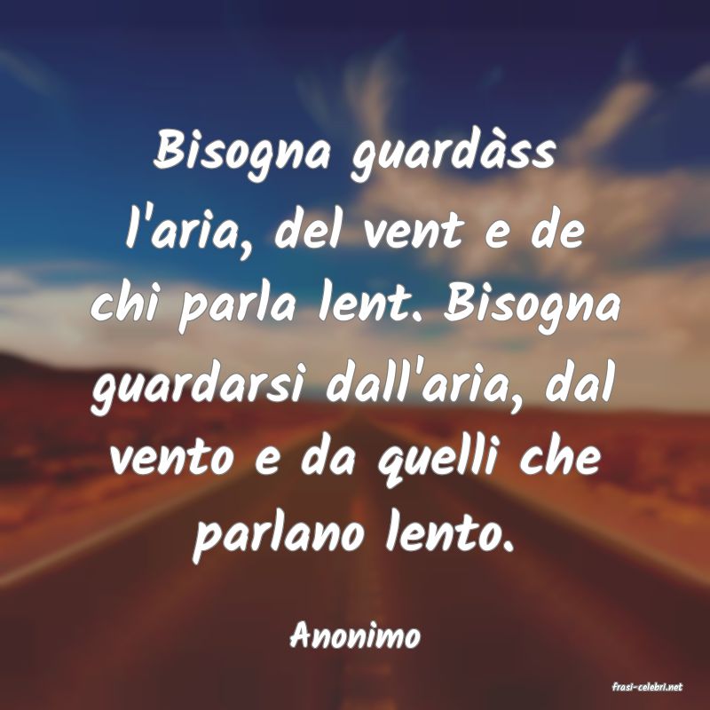 frasi di Anonimo