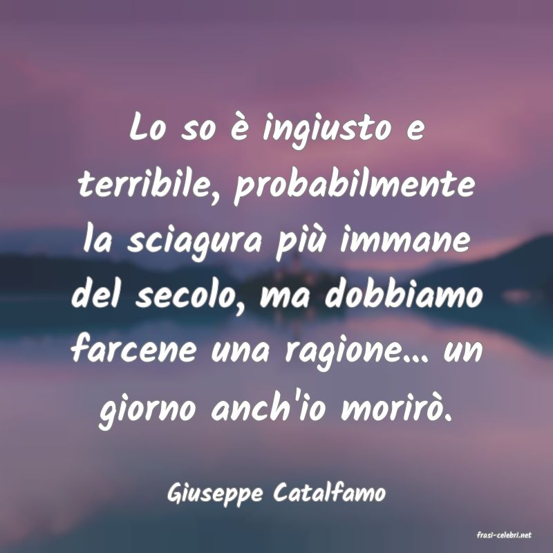 frasi di Giuseppe Catalfamo