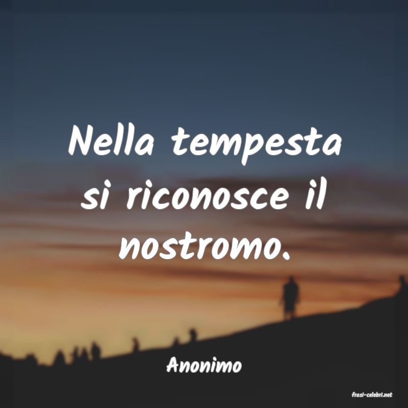 frasi di Anonimo