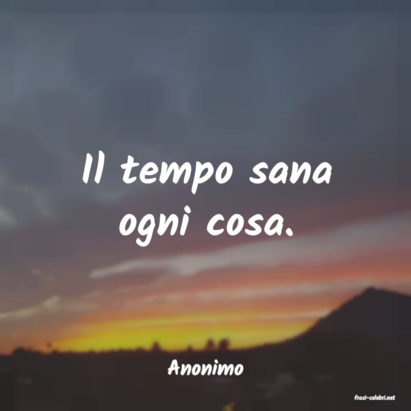 frasi di Anonimo