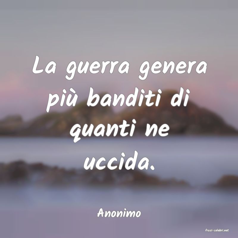 frasi di Anonimo