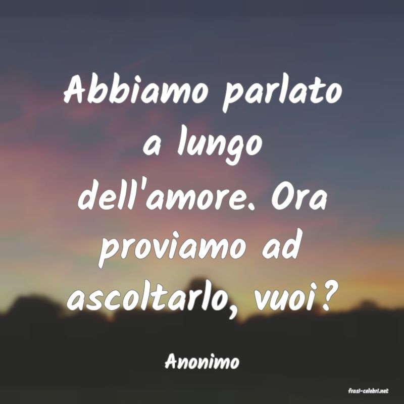 frasi di Anonimo