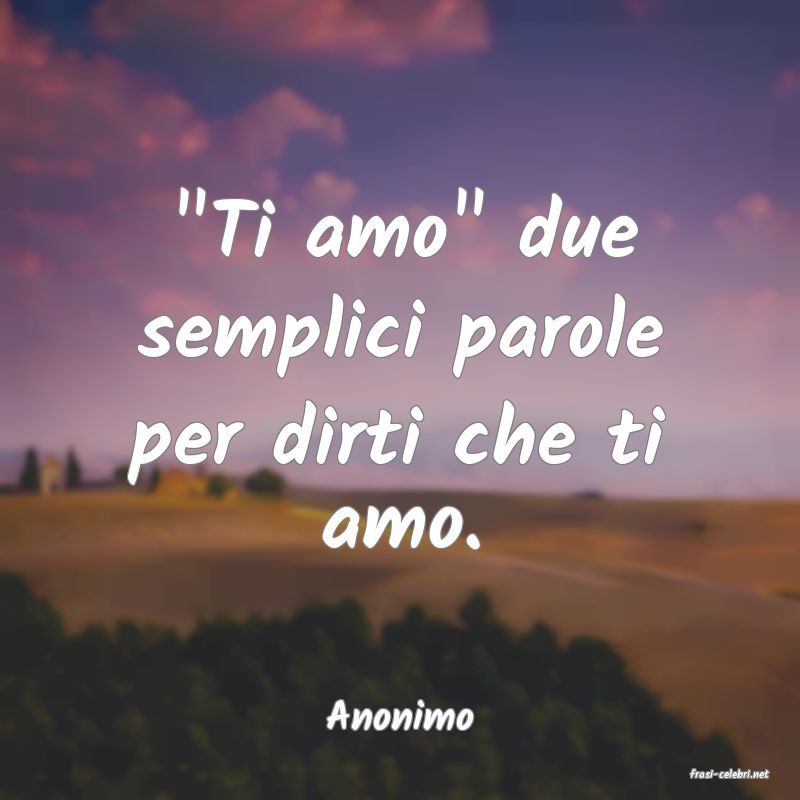 frasi di Anonimo