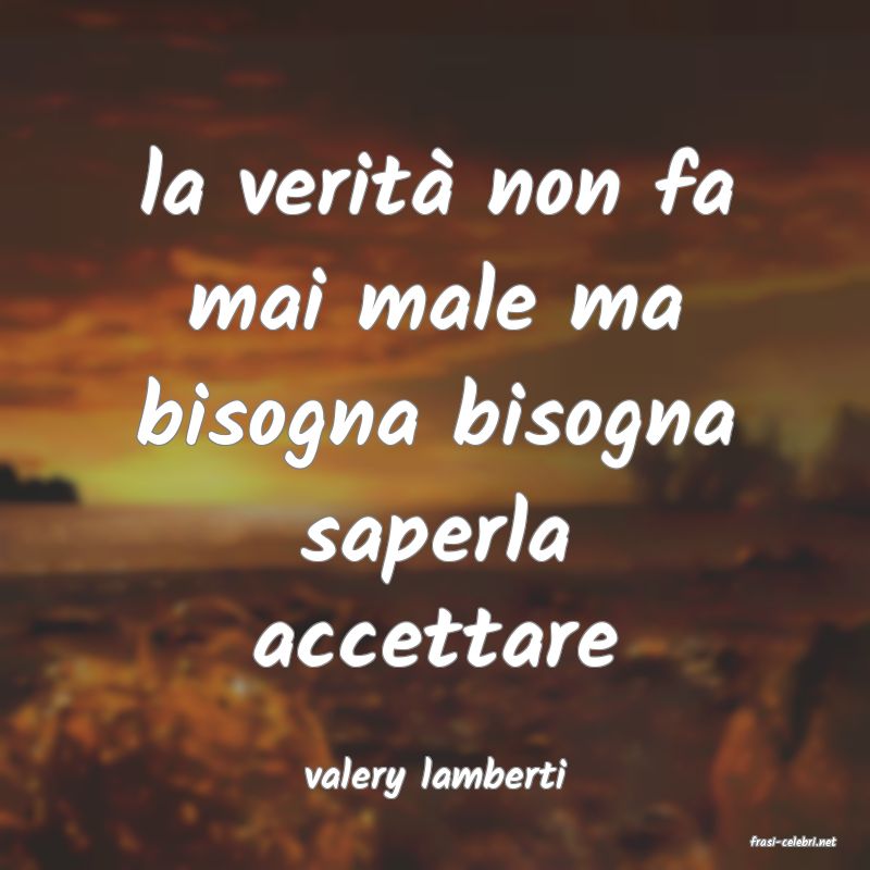 frasi di valery lamberti