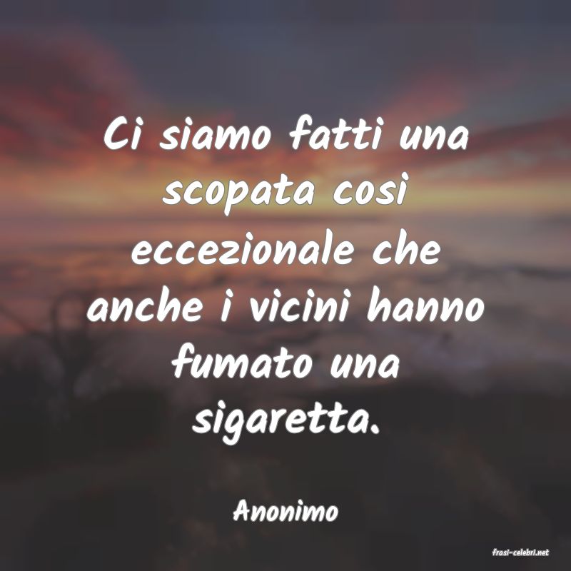 frasi di Anonimo