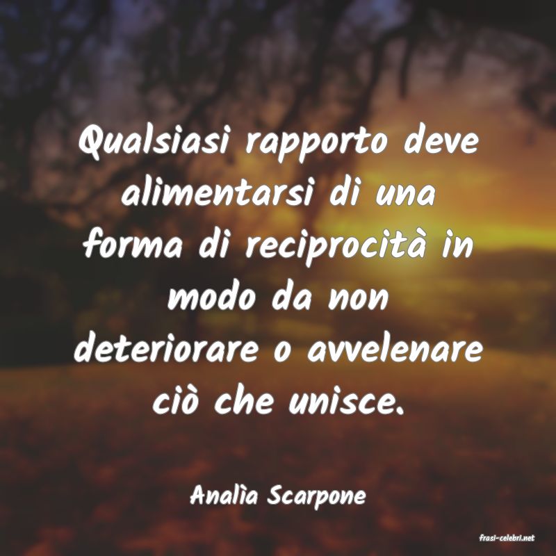 frasi di Anal�a Scarpone