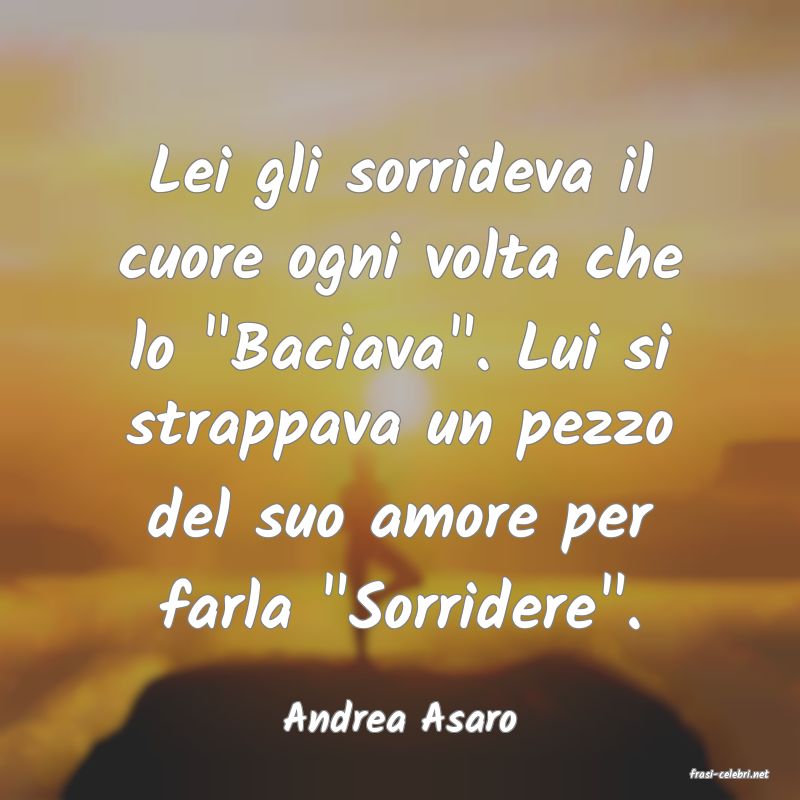 frasi di Andrea Asaro