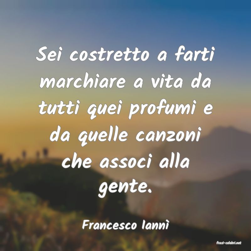 frasi di Francesco Iann