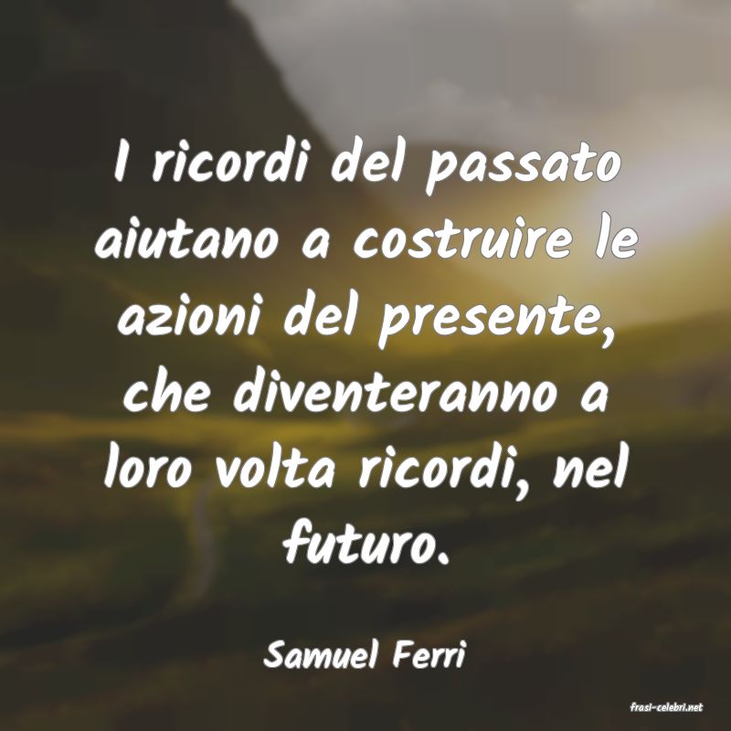 frasi di Samuel Ferri