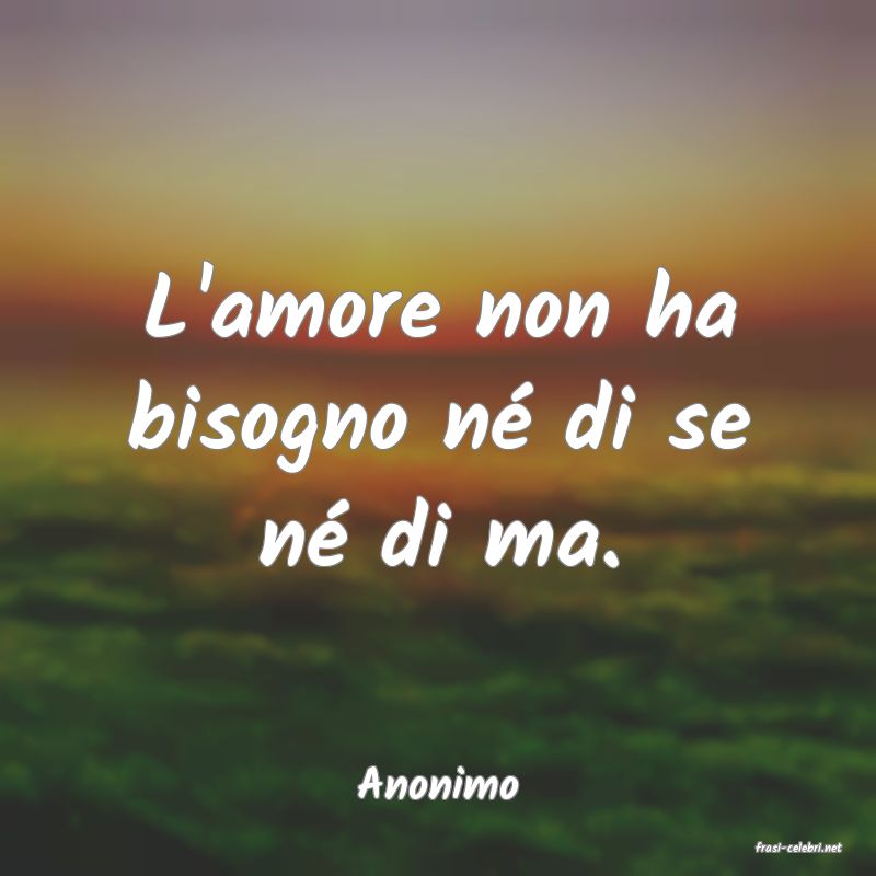 frasi di Anonimo