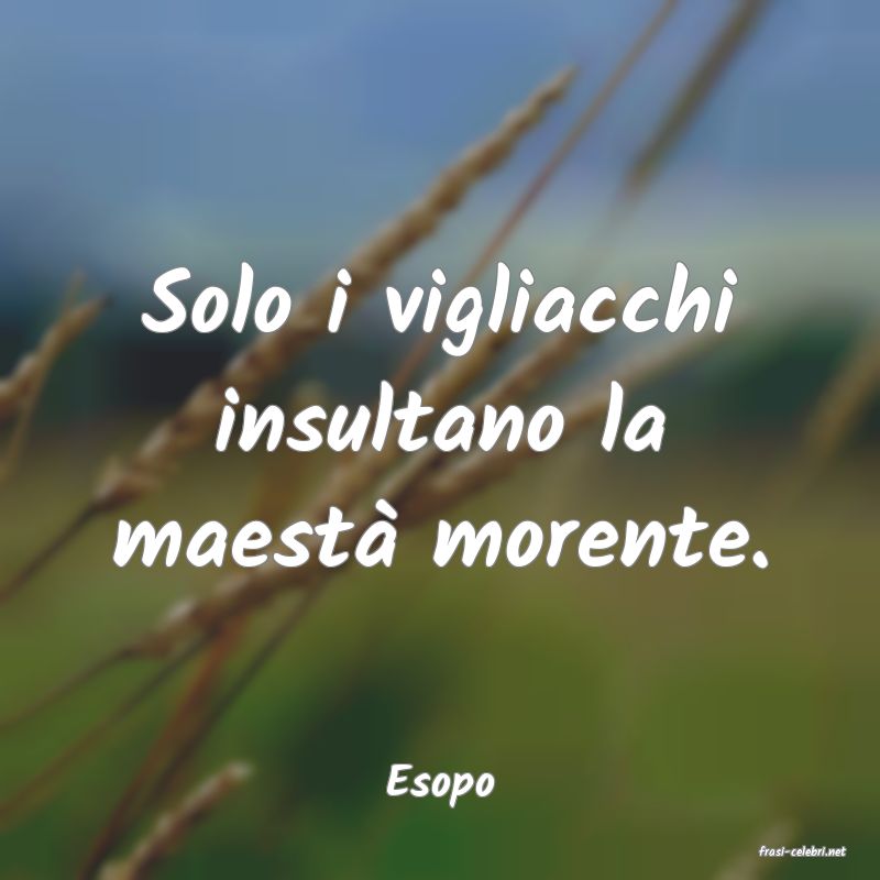 frasi di Esopo