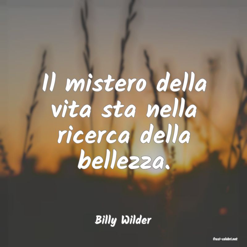 frasi di Billy Wilder
