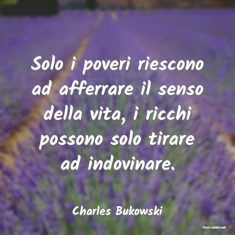 frasi di Charles Bukowski