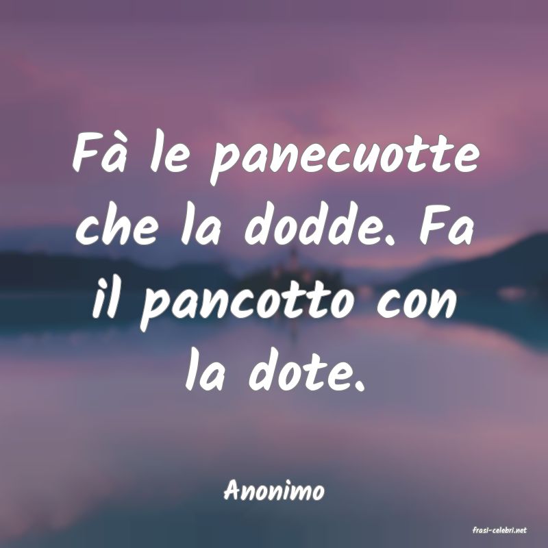 frasi di Anonimo