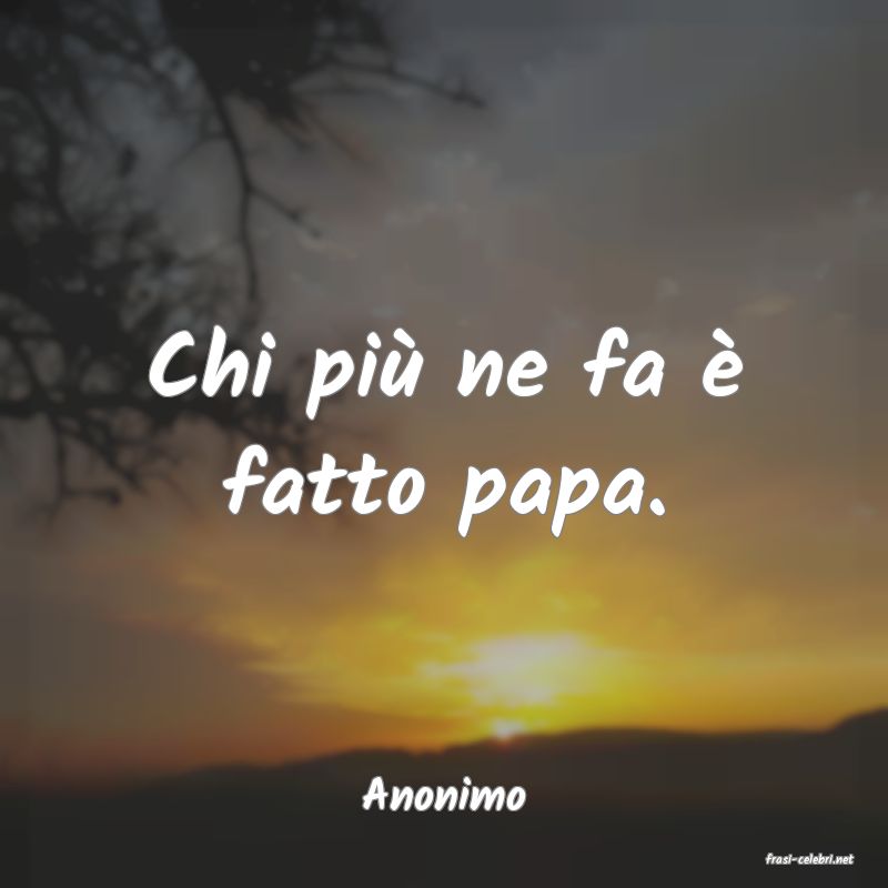 frasi di Anonimo