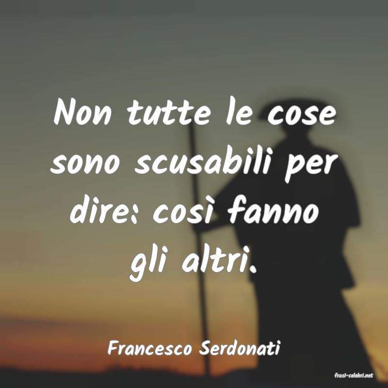 frasi di Francesco Serdonati