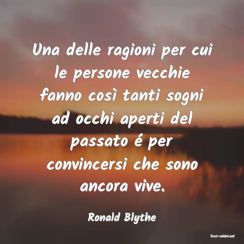 frasi di Ronald Blythe