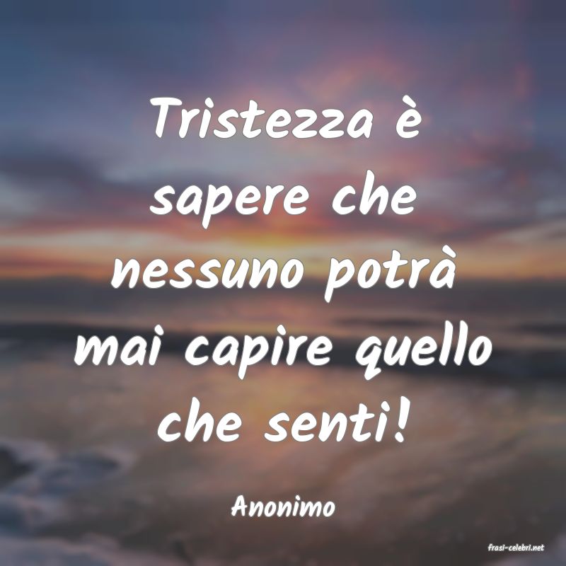 frasi di Anonimo