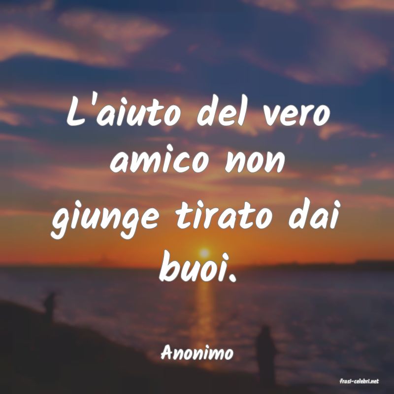 frasi di Anonimo