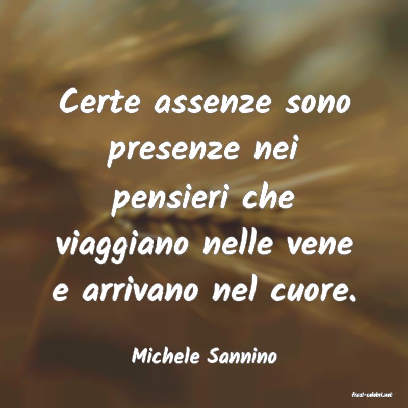 frasi di  Michele Sannino
