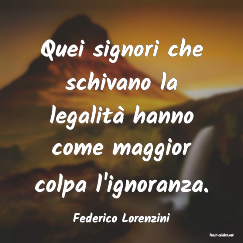 frasi di Federico Lorenzini